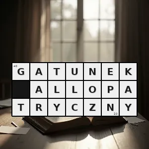 Hasło krzyżówkowe gatunek identyczny z innym gatunkiem jednak oddzielony od jego obszaru występowania barierą geograficzną - gatunek allopatryczny – rozwiązanie, synonimy, podpowiedzi i definicje krzyżówkowe